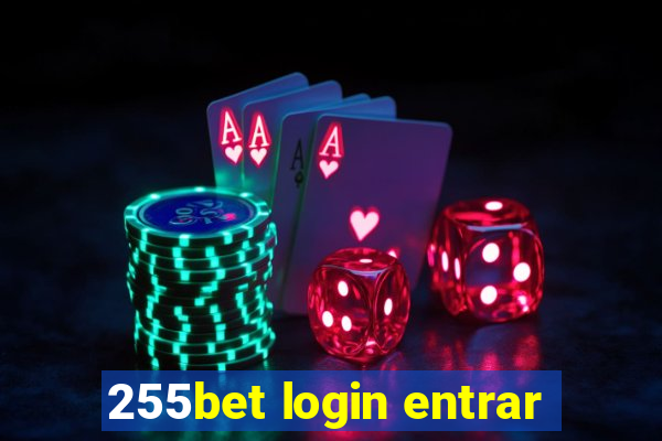 255bet login entrar