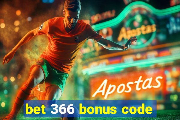 bet 366 bonus code