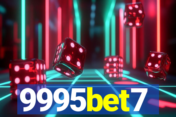 9995bet7