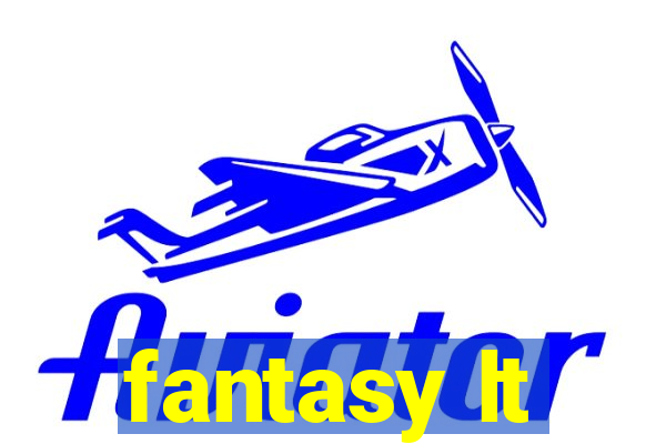 fantasy lt