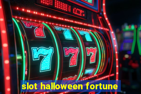 slot halloween fortune