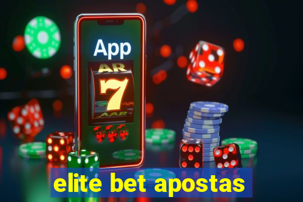 elite bet apostas