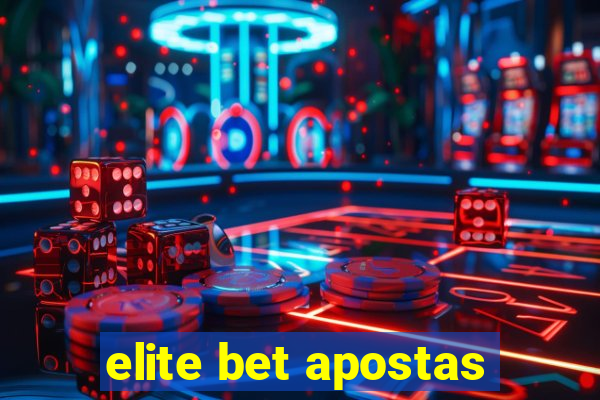 elite bet apostas