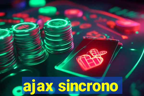 ajax sincrono