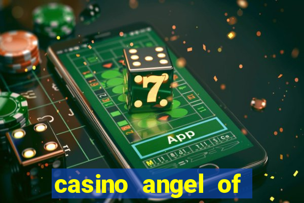 casino angel of the winds