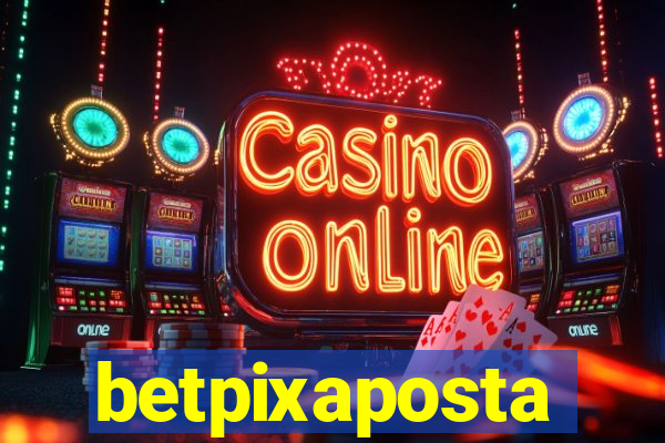 betpixaposta