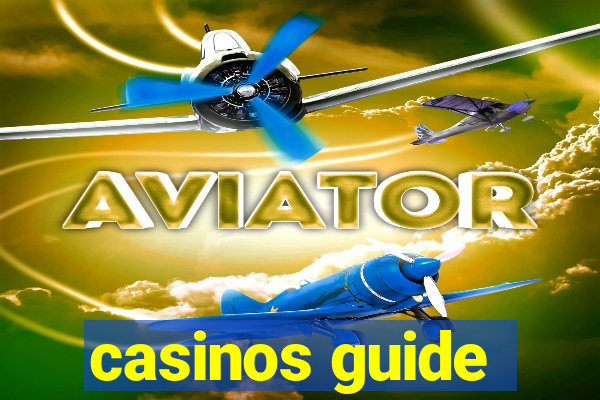 casinos guide