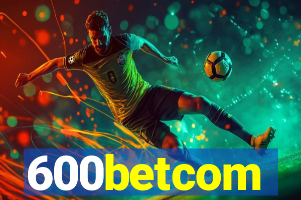 600betcom