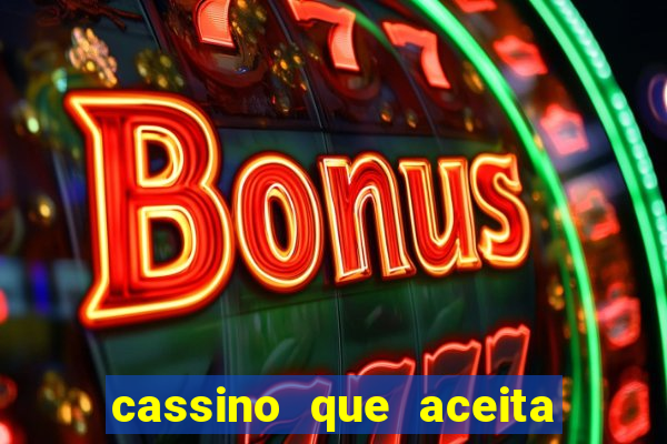 cassino que aceita cart?o de crédito