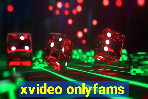 xvideo onlyfams