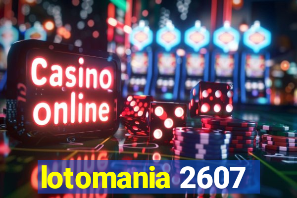 lotomania 2607