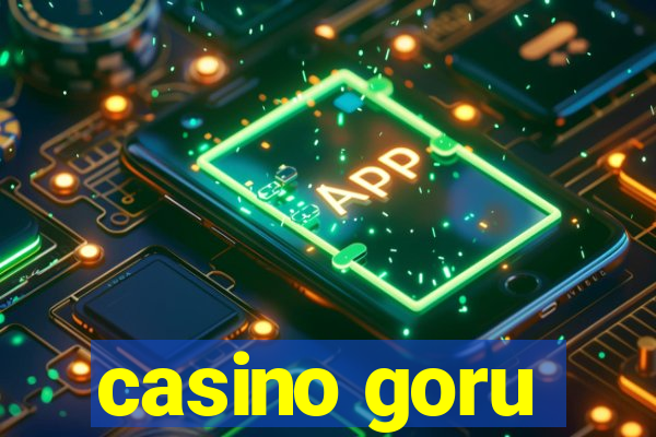 casino goru