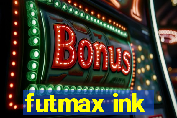 futmax ink