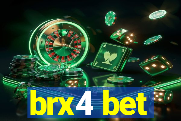 brx4 bet