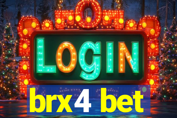 brx4 bet