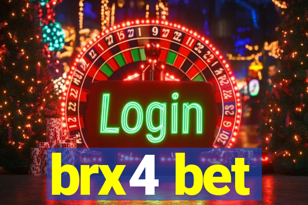 brx4 bet