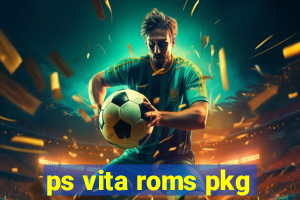 ps vita roms pkg