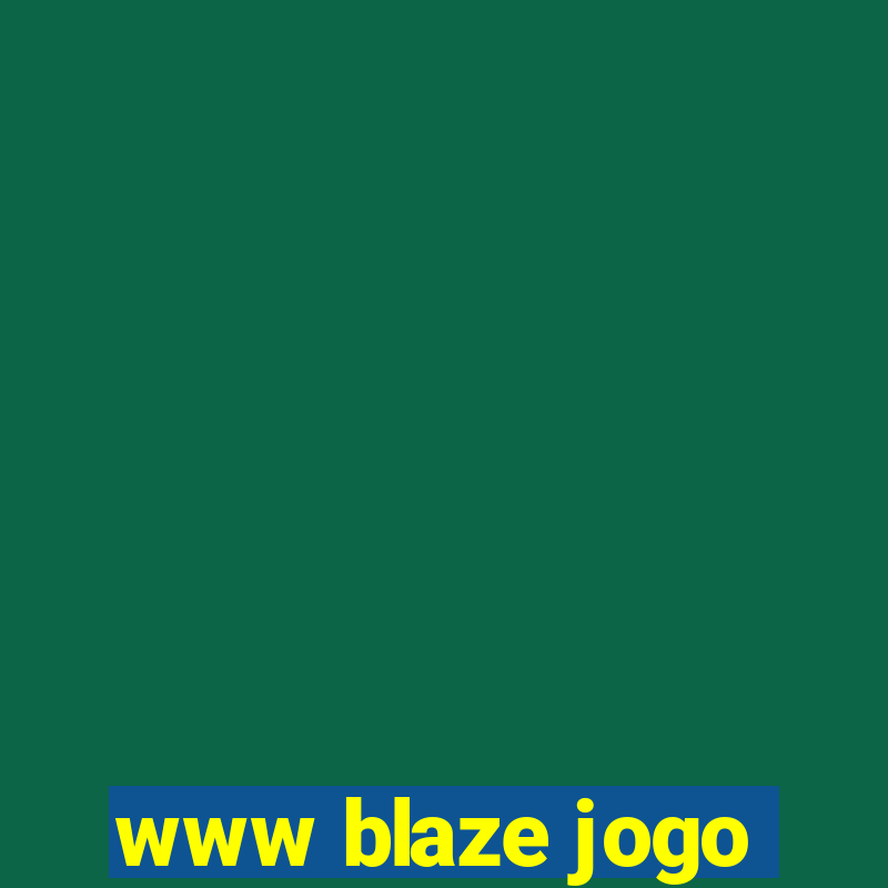 www blaze jogo