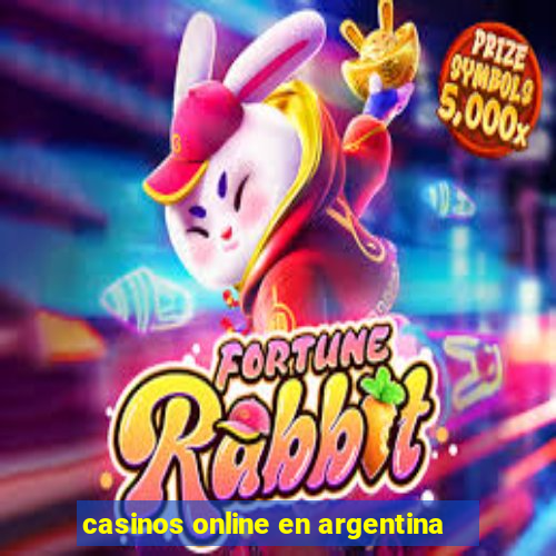 casinos online en argentina