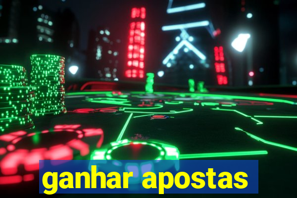 ganhar apostas