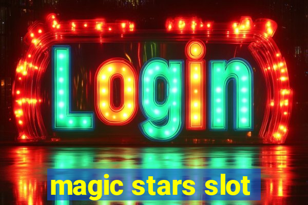 magic stars slot