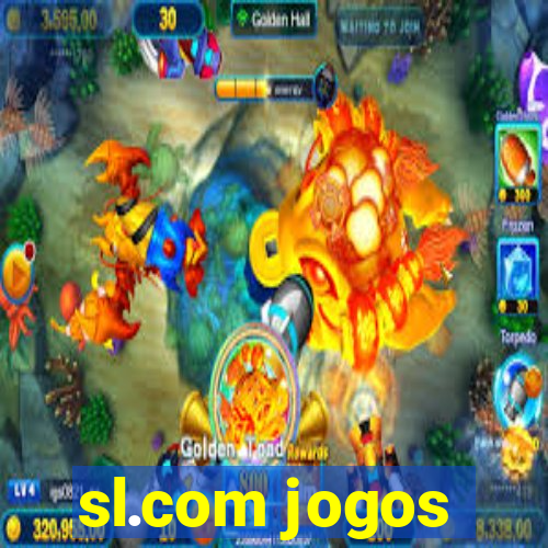 sl.com jogos