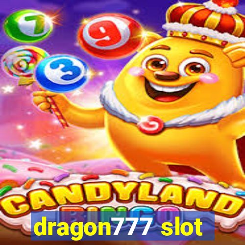 dragon777 slot