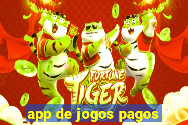 app de jogos pagos