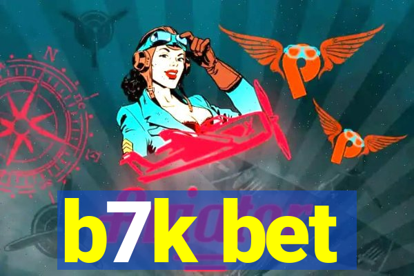 b7k bet