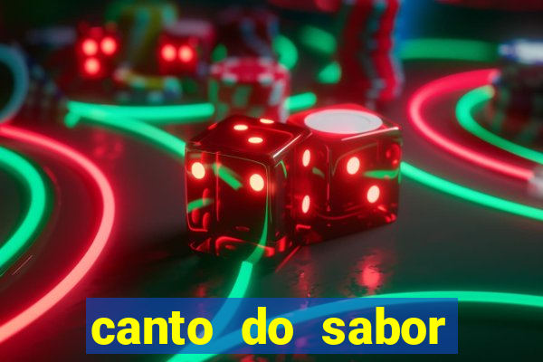 canto do sabor vila nova