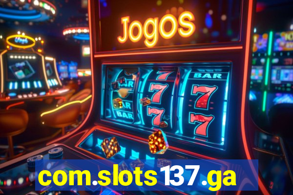 com.slots137.game