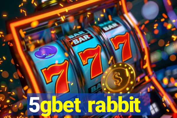 5gbet rabbit