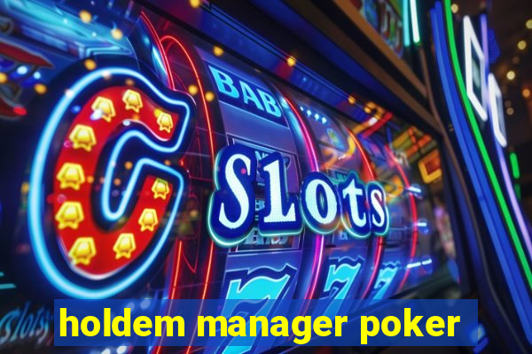 holdem manager poker