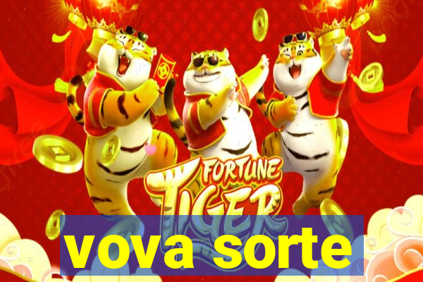 vova sorte