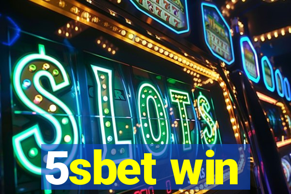 5sbet win