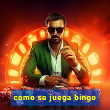 como se juega bingo