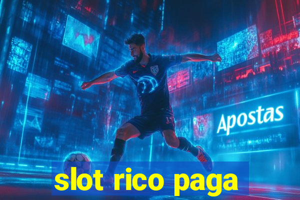 slot rico paga