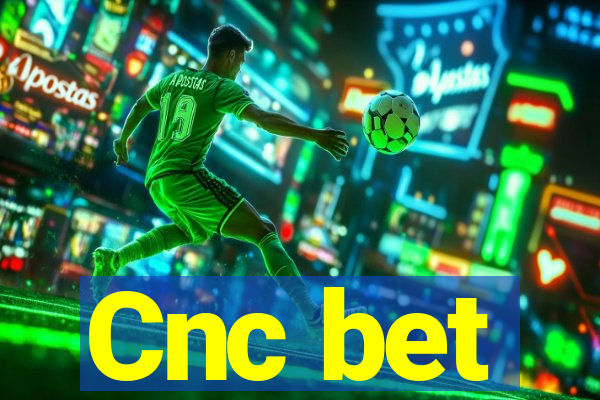 Cnc bet