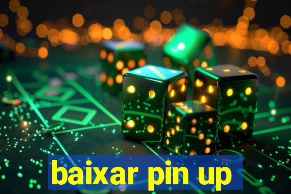 baixar pin up