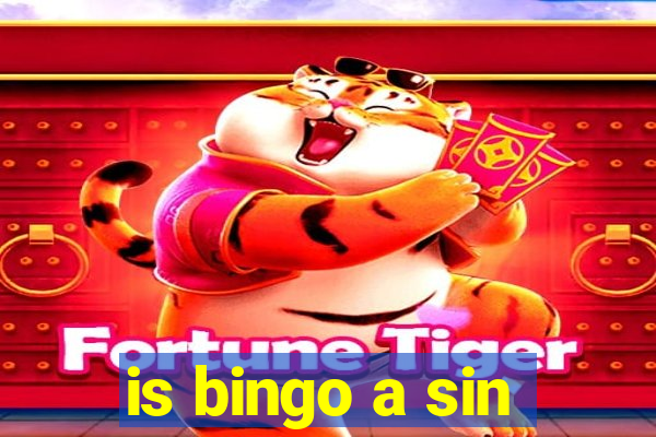 is bingo a sin