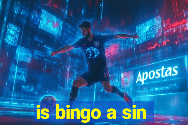 is bingo a sin