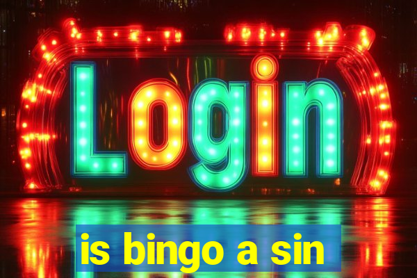 is bingo a sin