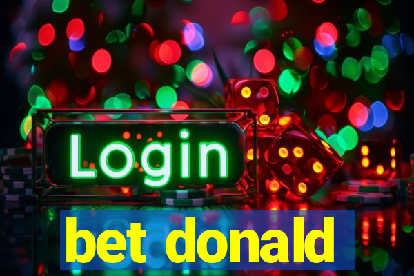 bet donald