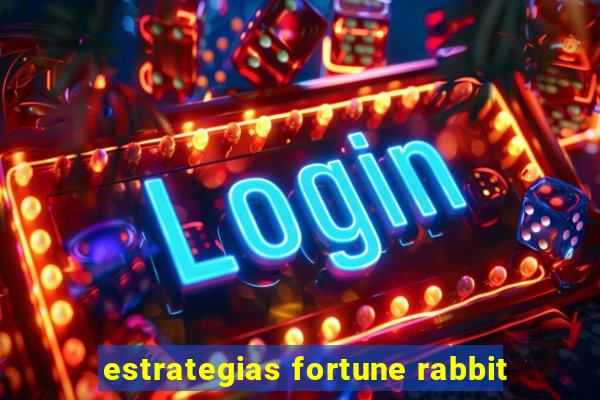 estrategias fortune rabbit