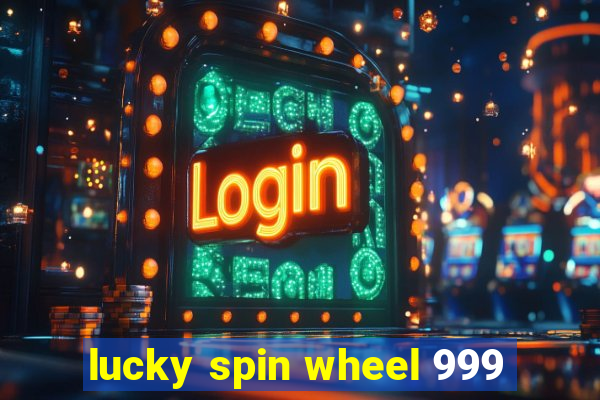 lucky spin wheel 999