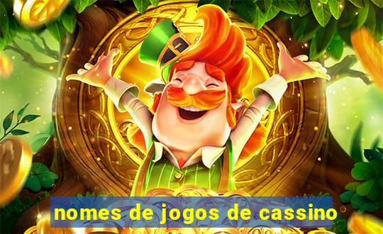 nomes de jogos de cassino