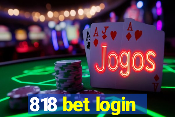 818 bet login