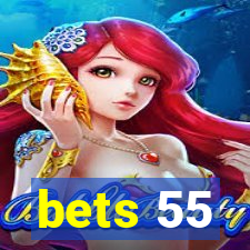 bets 55