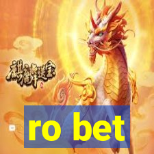 ro bet