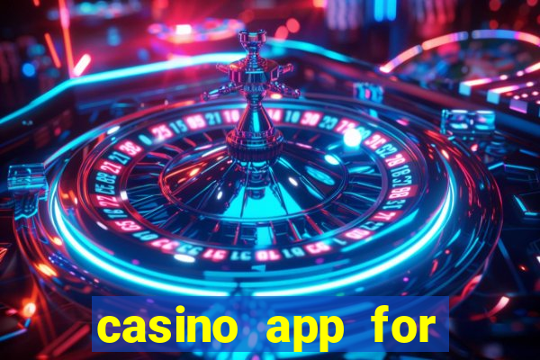 casino app for real money